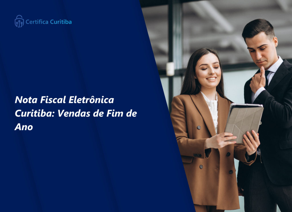 Nota Fiscal Eletrônica Curitiba: Vendas de Fim de Ano