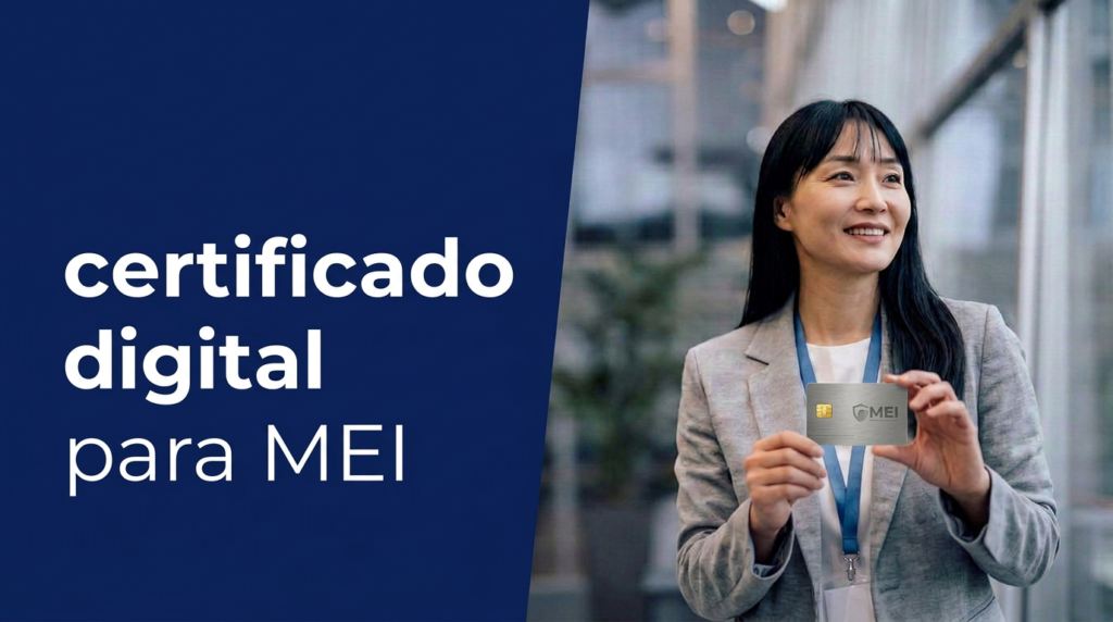 Certificado digital para MEI e microempreendedores